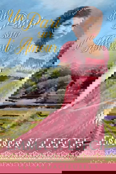 Un Pari sur l’Amour