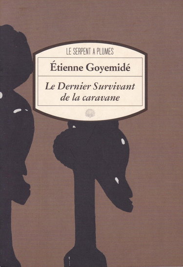 Le Dernier Survivant de la caravane