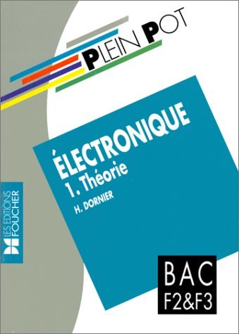 Electronique: Bac F2 et F3, formation continue