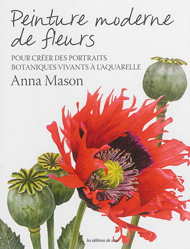 Peinture moderne de fleurs : pour créer des portraits botaniques vivants à l'aquarelle