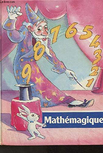 Mathémagique (Collection "Je découvre")