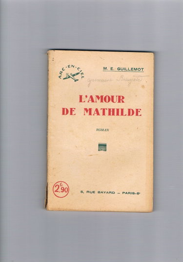Couverture de L'Amour de Mathilde (Arc-en-ciel)