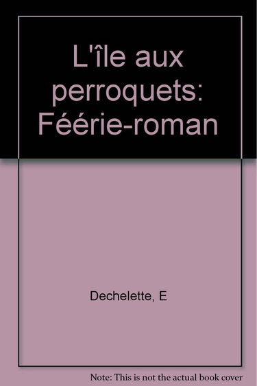 L'île aux perroquets