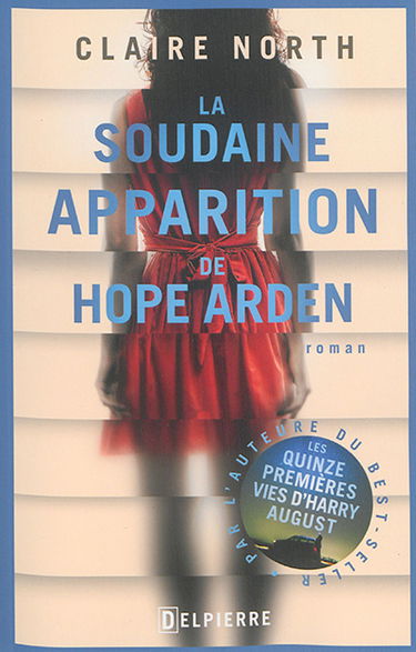 La soudaine apparition de Hope Arden