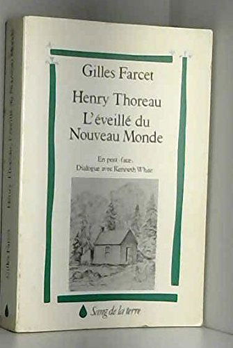 Henry Thoreau, l'éveillé du Nouveau monde