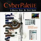 Couverture de Cyberpalette : a Step-by-Step