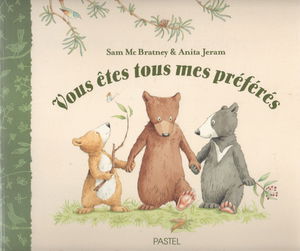 Vous Êtes Tous Mes Préférés
