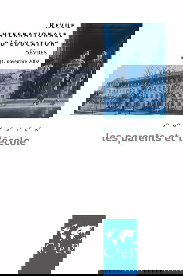 Les parents et l'école - Revue internationale d'éducation Sèvres 31