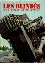 Les Blindés de la Seconde guerre mondiale