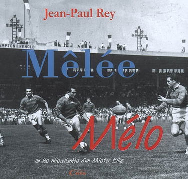 Mêlée mélo ou Les miscellanées d'un mister Ellis