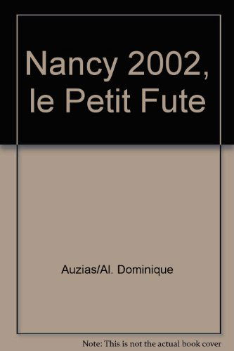 Nancy 2002, le petit fute