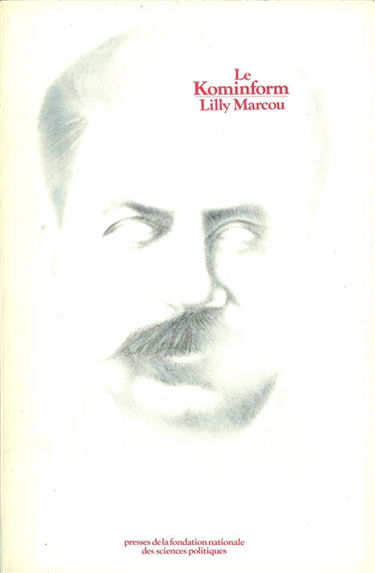 Le Kominform : Le communisme de guerre froide