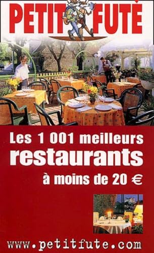 Les 1001 meilleurs restaurants de France à moins de 20 euro
