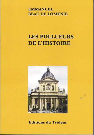 Les Pollueurs de l'Histoire