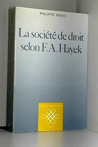 La Société de droit selon F.A. Hayek