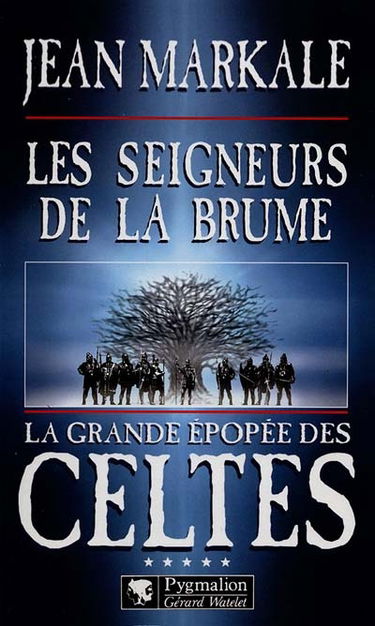 Les seigneurs de la brume : cinquième époque