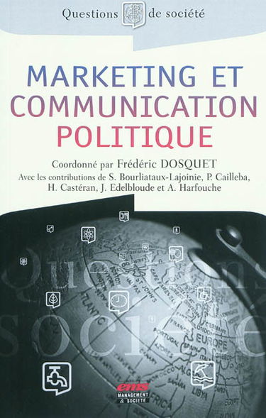 Marketing et communication politique : théorie et pratique