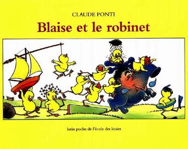 Blaise et le robinet