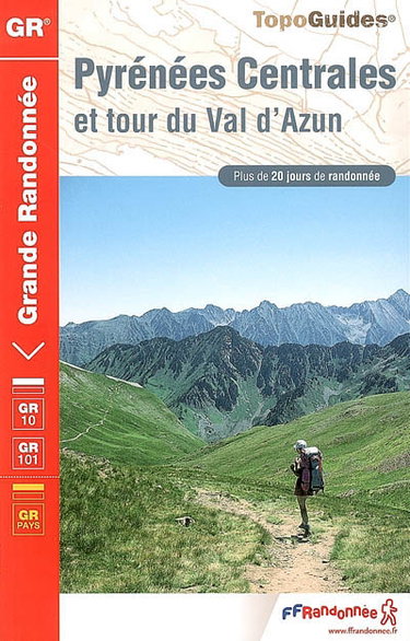 Pyrénées centrales et tour du Val d'Azun : plus de 20 jours de randonnée