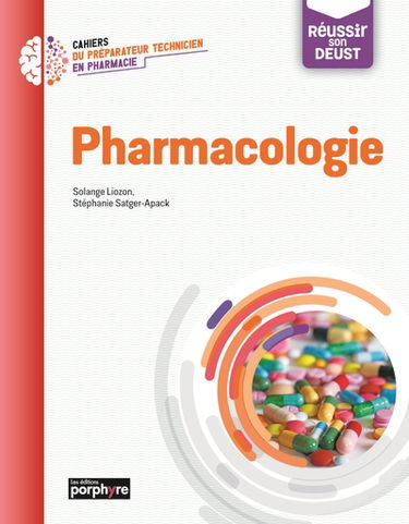 Pharmacologie : réussir son DEUST