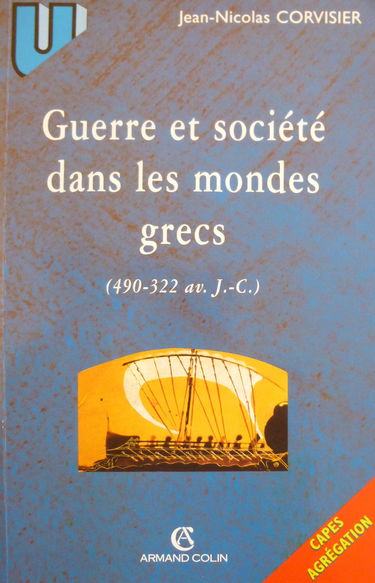 Guerre et société dans les mondes grecs : 490-322 av. J.-C.