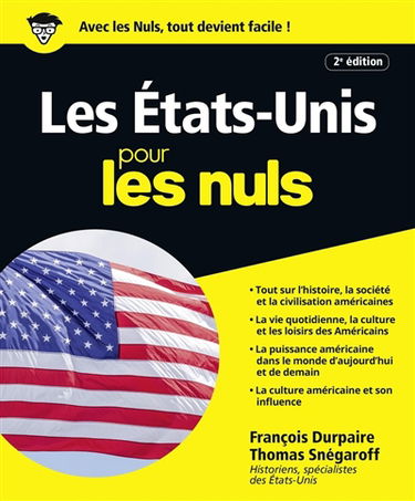 Les Etats-Unis pour les nuls