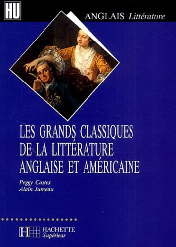 Les grands classiques de la littérature anglaise et américaine