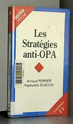 Les stratégies anti-OPA