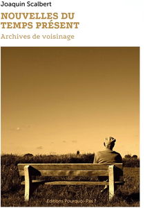 Nouvelles du temps présent