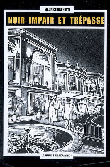 Noir impair et trépasse