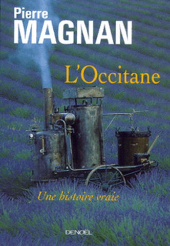 L'Occitane : une histoire vraie