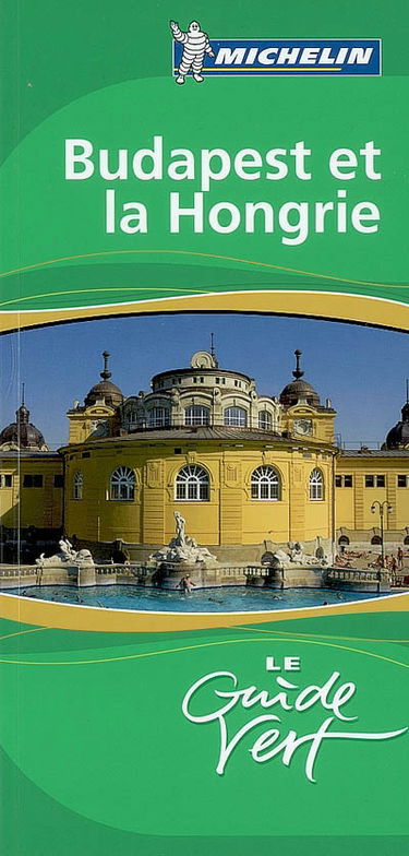 Budapest et la Hongrie