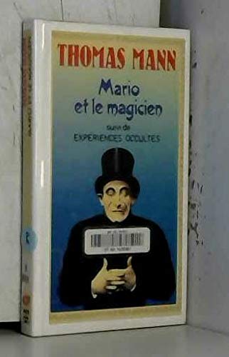 Mario et le magicien. Expériences occultes