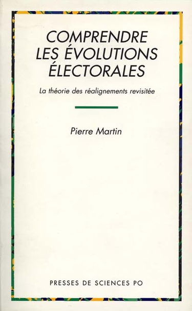 Comprendre les évolutions électorales : la théorie des réalignements revisitée