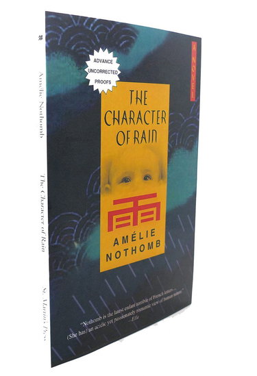 The Character of Rain: A Novel