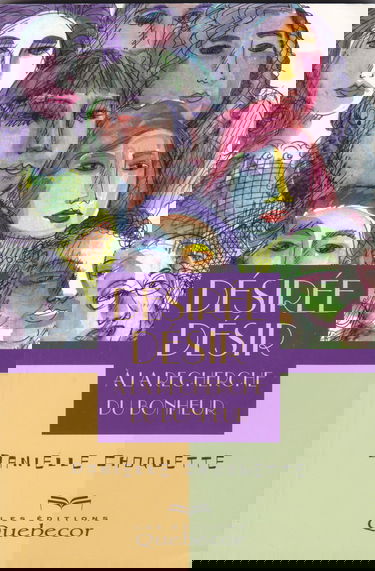 Désirée Désir : A la recherche du bonheur