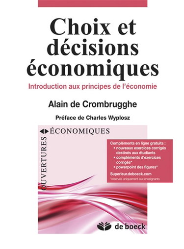 Choix et décisions économiques : introduction aux principes de l'économie