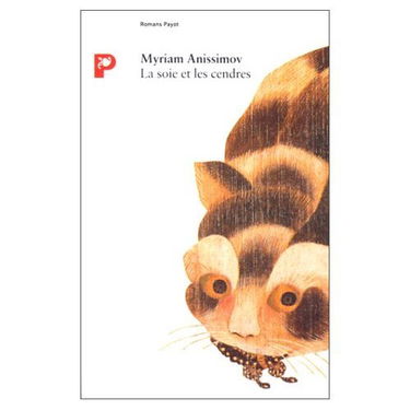 La soie et les cendres