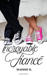 Incroyable fiancé
