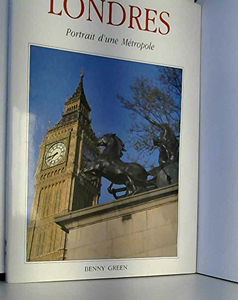 Londres : portrait d'une métropole