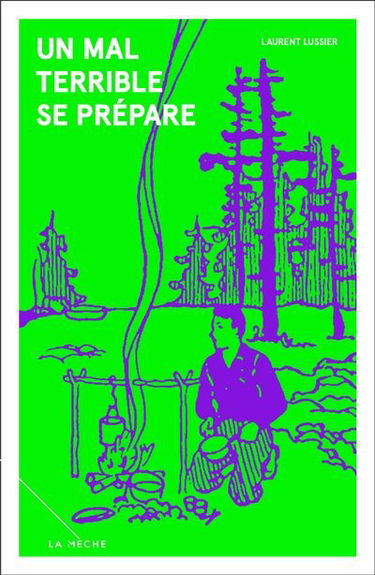 Un mal terrible se prépare