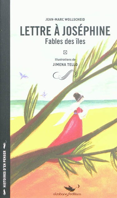 Couverture de Lettre à Joséphine : fables des îles