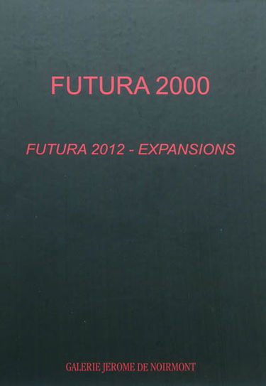 Futura 2000 : Futura 2012, expansions
