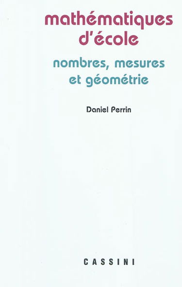 Mathématiques d'école : nombres, mesures et géométrie
