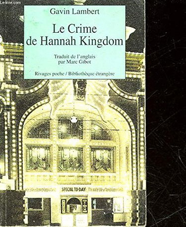 Le crime de Hannah Kingdom
