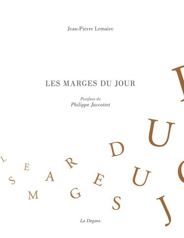 Couverture de Les marges du jour par Jean-Pierre Lemaire