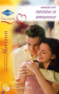 Héritière et amoureuse