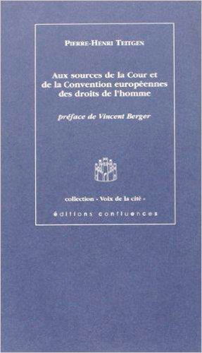 Aux sources de la Cour et de la Convention européennes des droits de l'homme