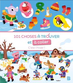 Couverture de 101 choses à trouver et à coller : L'hiver