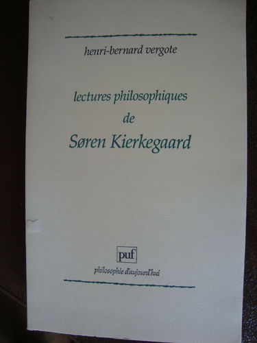 Lectures philosophiques de Soren Kierkegaard : Kierkegaard chez ses contemporains danois